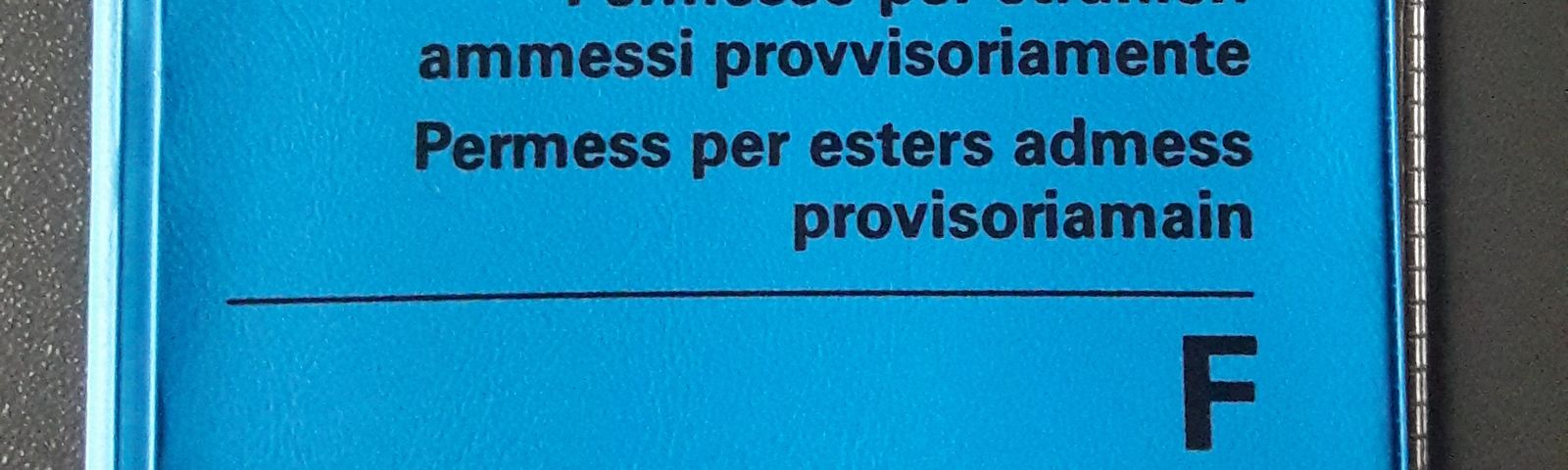 Aufenthaltsbewilligung F